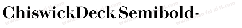 ChiswickDeck Semibold字体转换